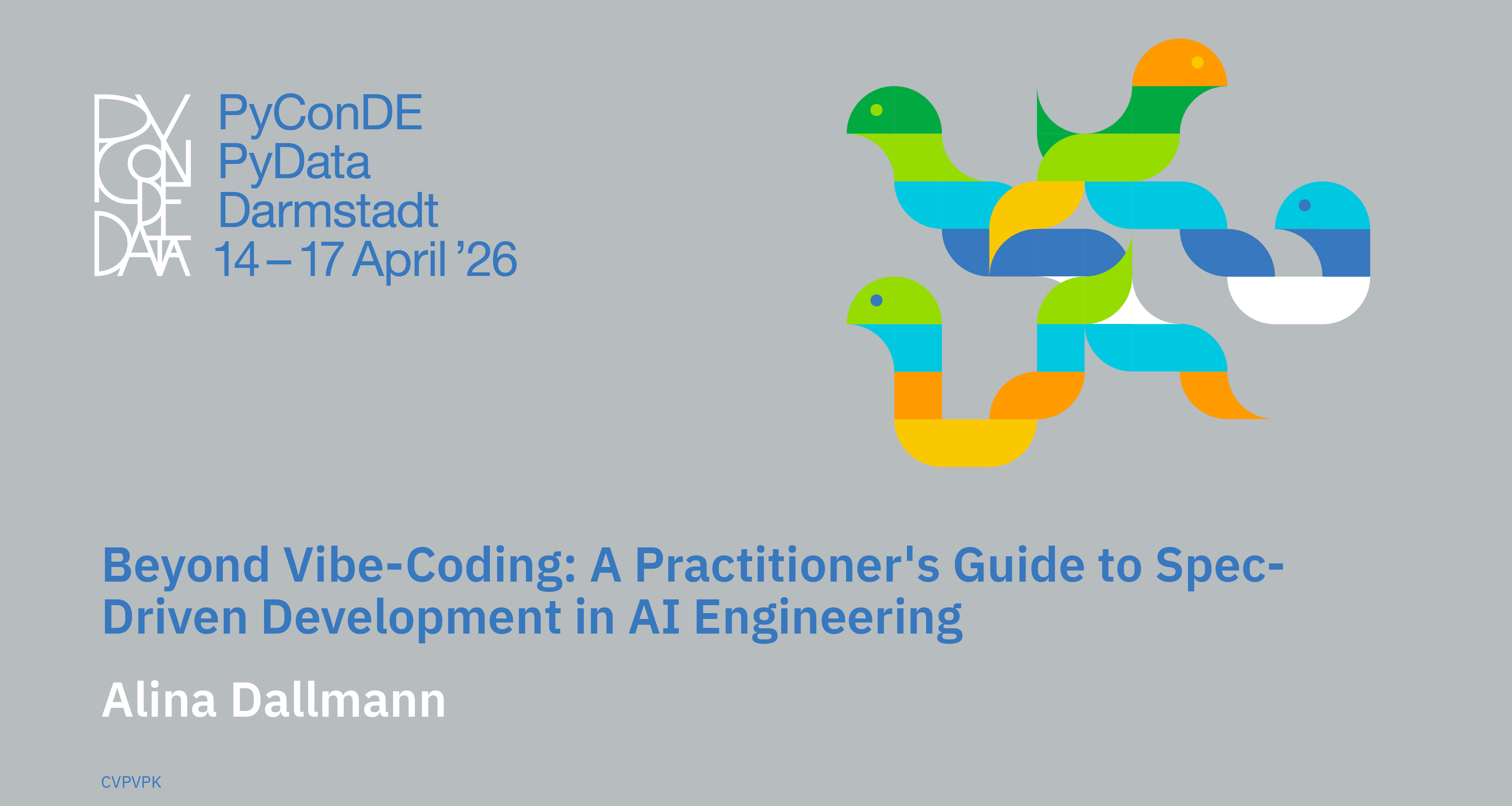 Social card for talk: Beyond Vibe-Coding: A Practitioner's Guide to Spec-Driven Development in AI Engineering