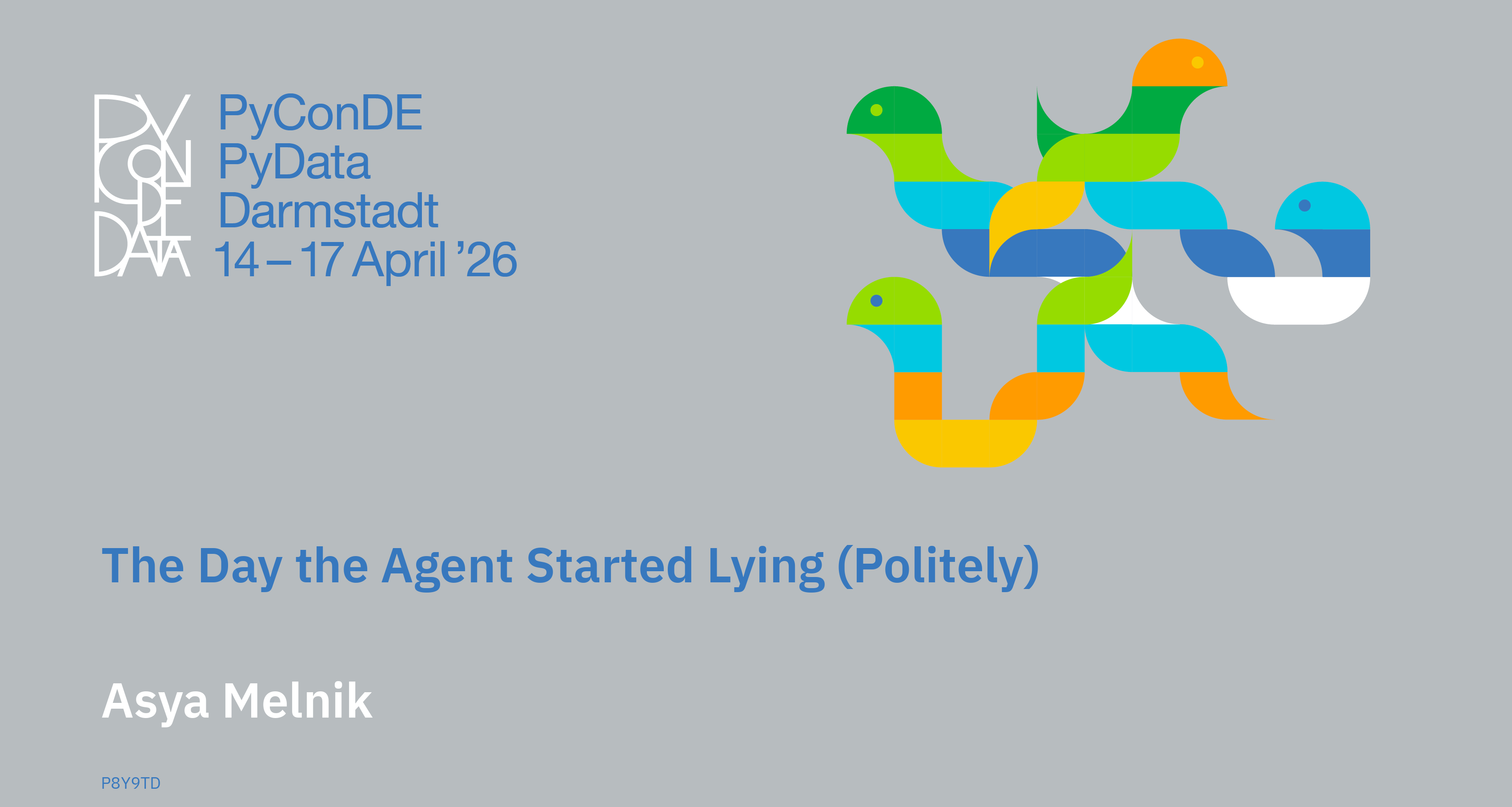 Social card for talk: The Day the Agent Started Lying (Politely)